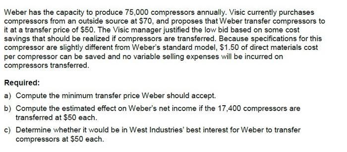 division is evaluated and rewarded based on its total net income. One