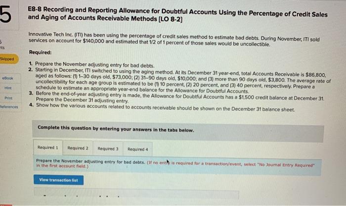 5 E8-8 Recording and Reporting Allowance for Doubtful Accounts Using the Percentage