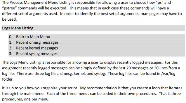The Process Management Menu Listing is responsible for allowing a user to choose how ps and pstree commands will be execu