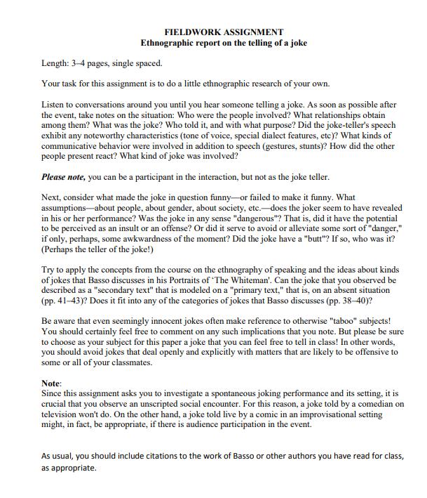 FIELDWORK ASSIGNMENT Ethnographic report on the telling of a joke Length: 3-4