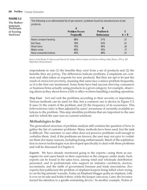 they often don't know their problems very well. Many departments of a