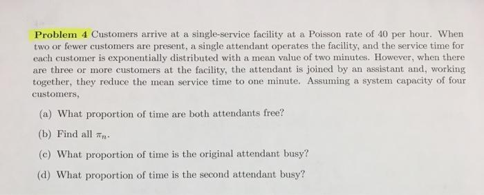 Customers arrive at a single-service facility at a