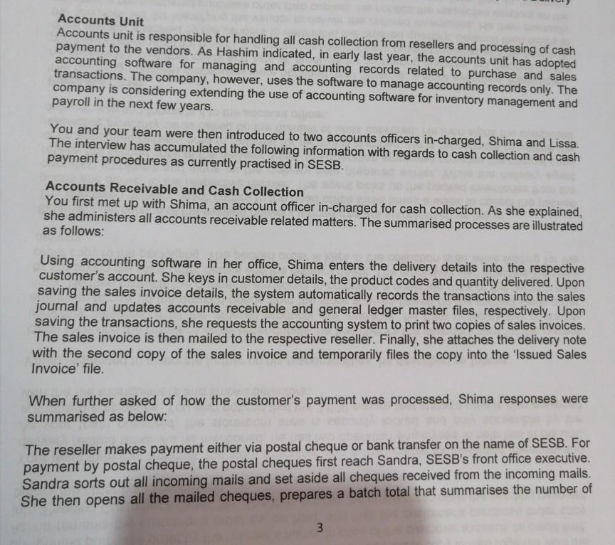 Accounts UnitAccounts unit is responsible for handling all cash collection from resellers and processing of cashpayment to