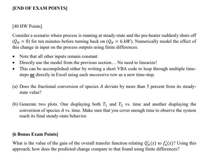 [END OF EXAM POINTS] [40 HW Points] Consider a scenario where process is running at steady-state and the