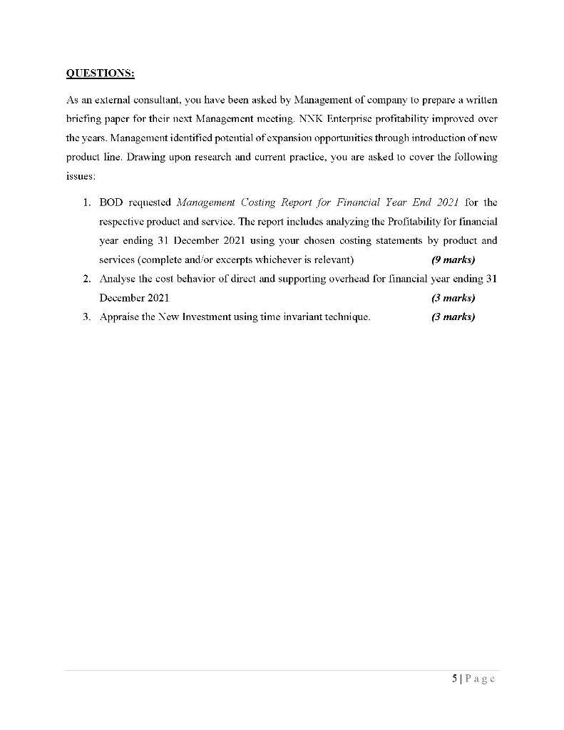 QUESTIONS: As an external consultant, you have been asked by Management of company to prepare a written briefing paper for th