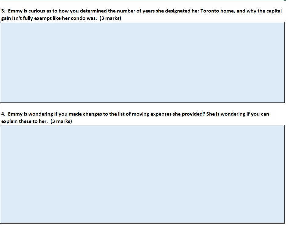 3. Emmy is curious as to how you determined the number of years she designated her Toronto home, and why the capital gain isn