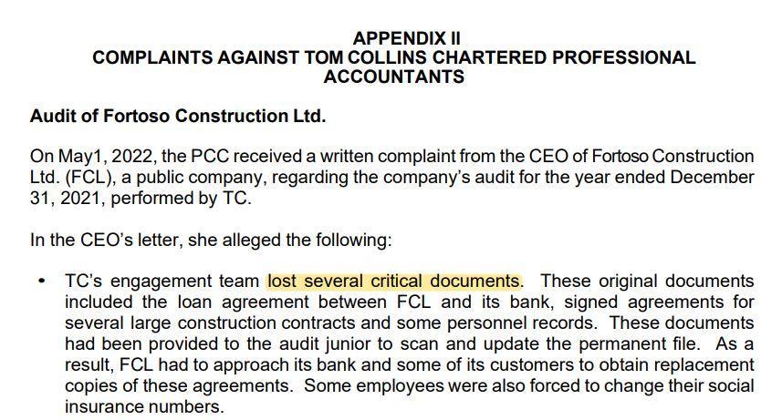 APPENDIX II COMPLAINTS AGAINST TOM COLLINS CHARTERED PROFESSIONAL ACCOUNTANTS Audit of Fortoso Construction Ltd. On May 1, 20