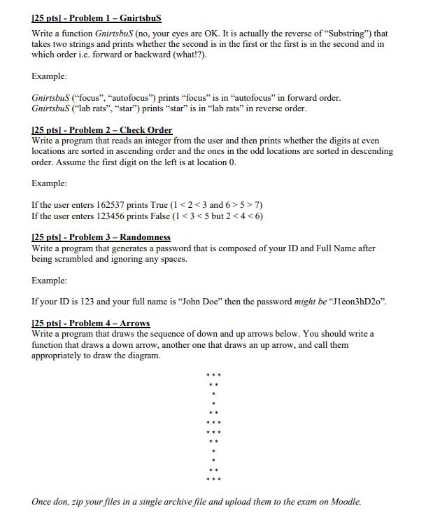 [25 pts] - Problem 1 - Gnirtsbus Write a function Gnirtsbus (no,