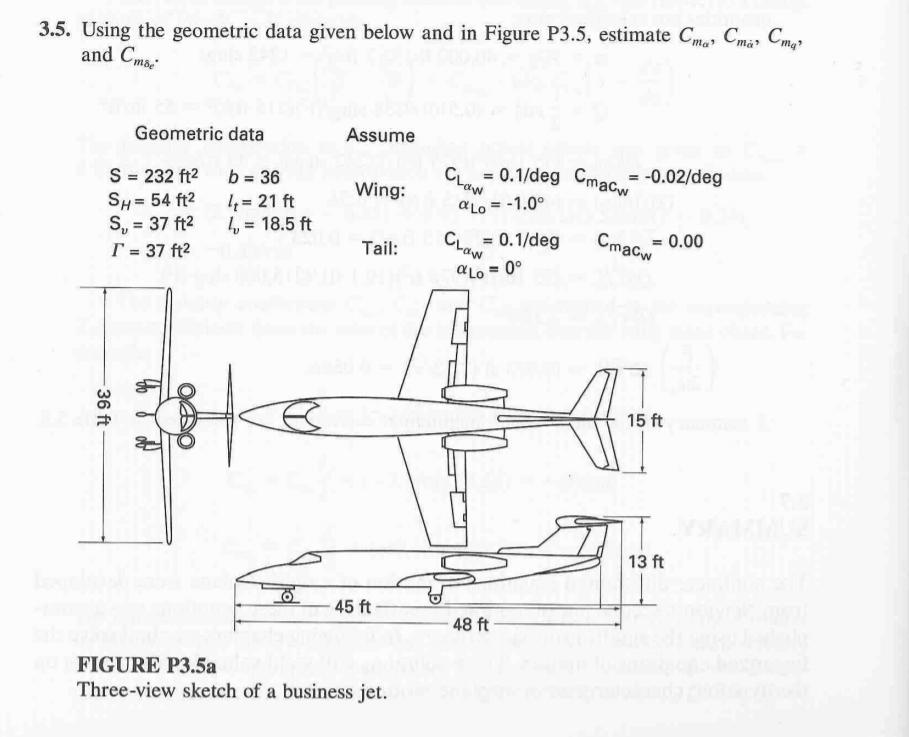 3.5. Using the geometric data given below and in Figure P3.5, estimate
