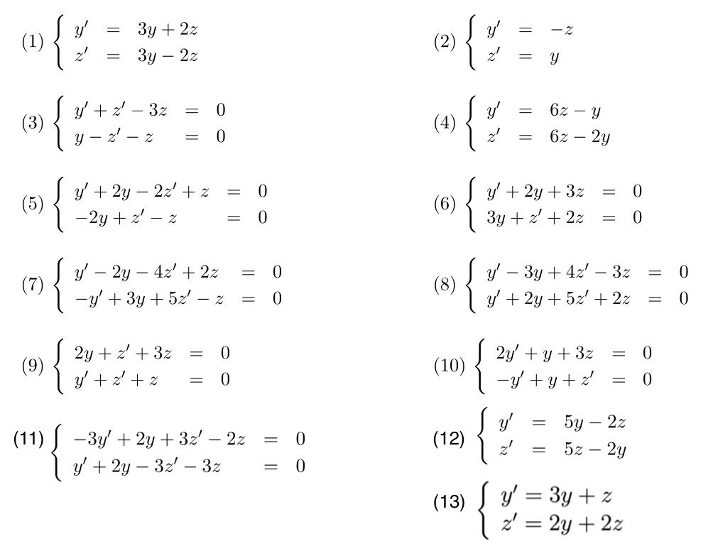 (1) ( left{begin{array}{l}y^{prime}=3 y+2 z  z^{prime}=3 y-2 zend{array}ight. ) (2) ( left{begin{array}{l}y^{