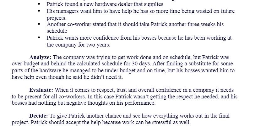 Patrick found a new hardware dealer that supplies His managers want him to have help he has so more time