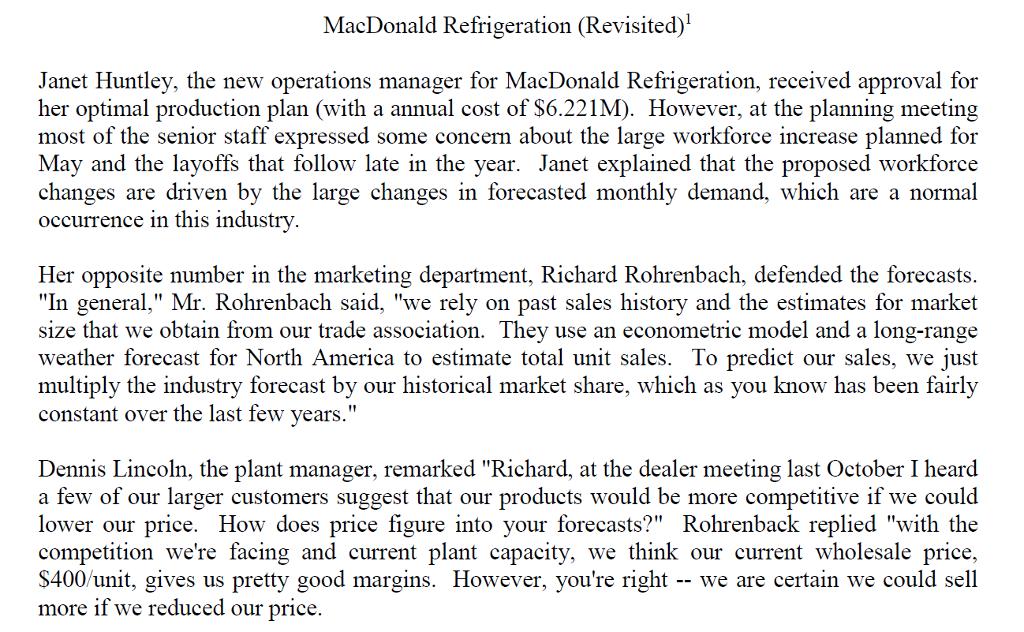 MacDonald Refrigeration (Revisited) Janet Huntley, the new operations manager for MacDonald Refrigeration,