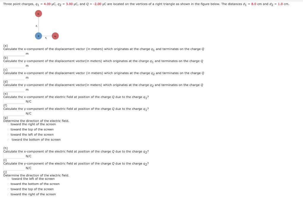 (a) Calculate the ( x )-component of the displacement vector (in meters) which originates at the charge ( q_{1} ) and ter