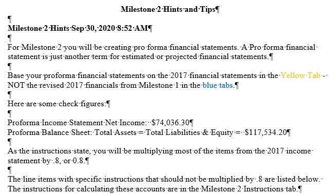 Milestone 2.Hints and TipsMilestone-2 Hints-Sep-30, 2020-8:52 AM1For Milestone-2 you will be creating pro-forma-financial