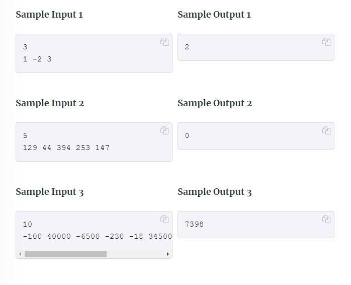 Sample Input 1 Sample Output 1 ( begin{array}{lll}3 & &  1 & -2 & 3end{array} ) Sample Input ( 2 quad ) Sample Outpu