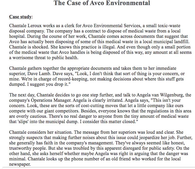 The Case of Avco Environmental Case study: Chantale Leroux works as a clerk for Avco Environmental Services, a small toxic-wa