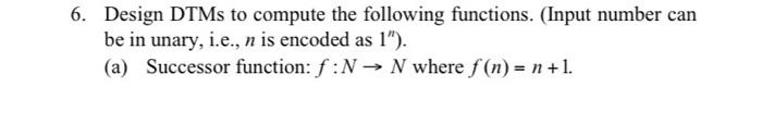 i, j, k 1}. which recognizes the language 4. Design a deterministic