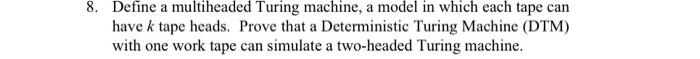 Define a DTMs to accept the following languages. Specify the 5-tuple in