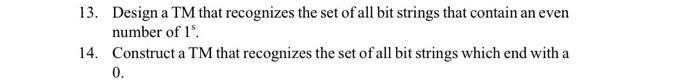 number can be in unary, i.e., n is encoded as 1"). (a)