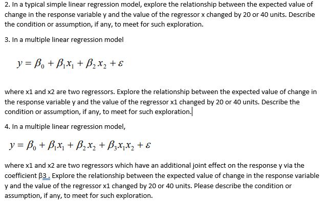2. In a typical simple linear regression model, explore the relationship between