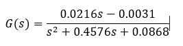 0.02163 - 0.0031 G(S) = S2 + 0.4576s + 0.0868