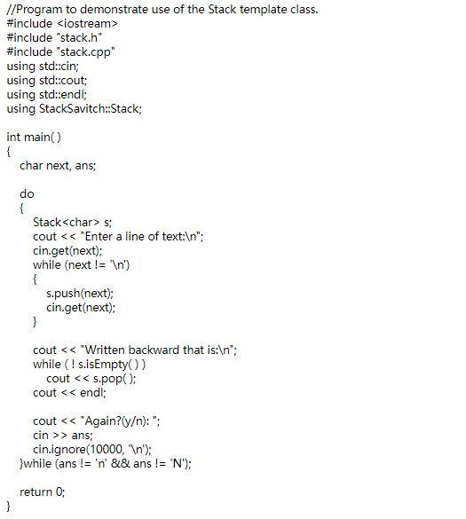 //Program to demonstrate use of the Stack template class.