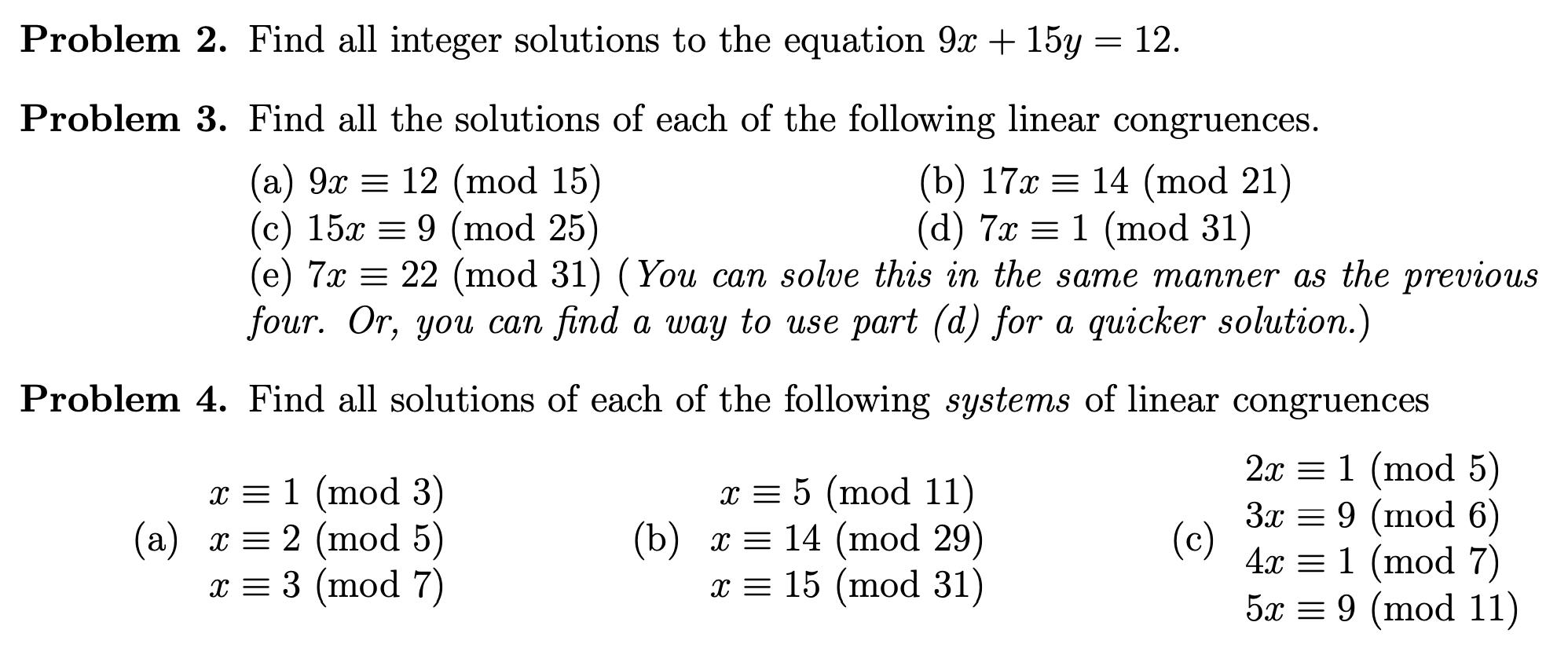 Problem 2. Find all integer solutions to the equation 9x + 15y