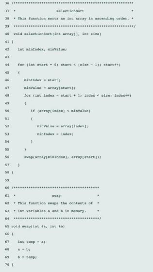 36 / 37 selection Sort • This function sorts an int array in ascending order.. 39 ***** ***** 40 void selectionsortint array]