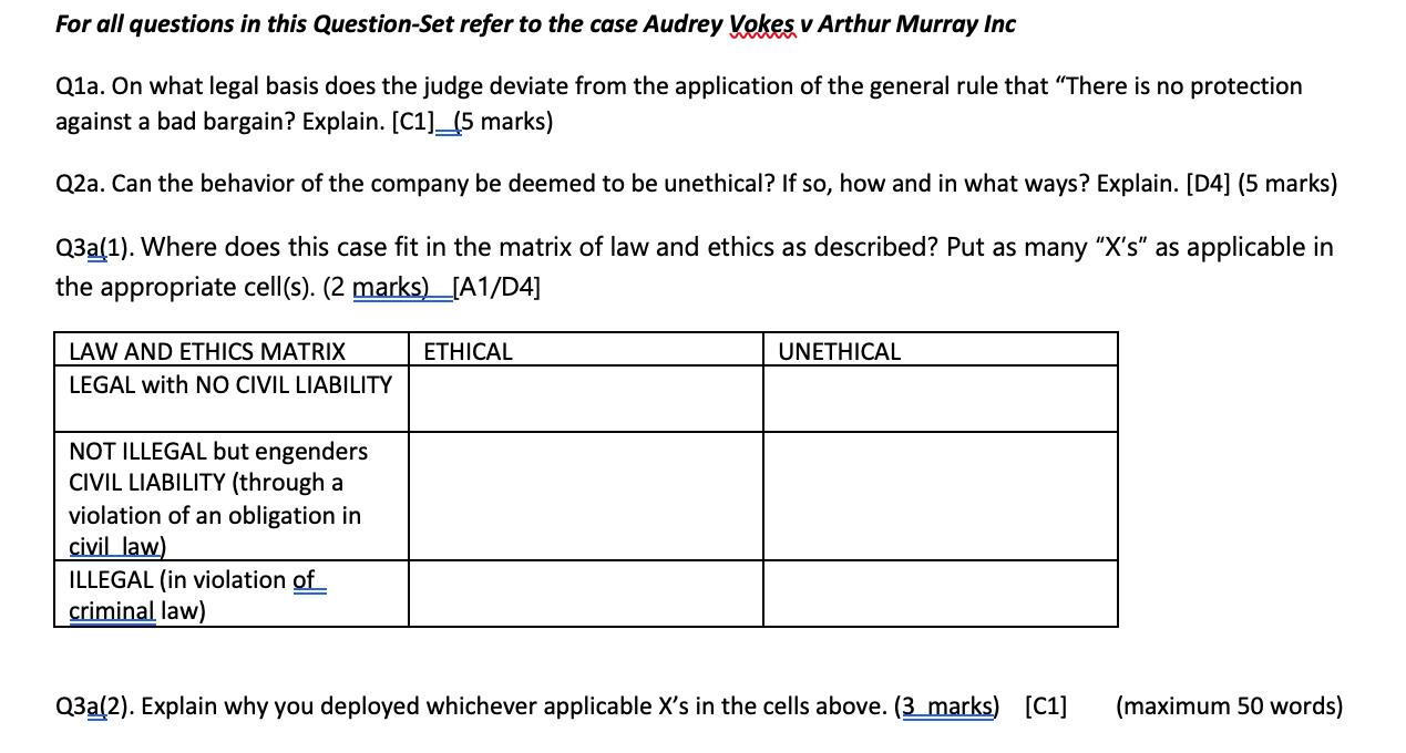 For all questions in this Question-Set refer to the case Audrey Vokes v Arthur Murray Inc Q1a. On what legal