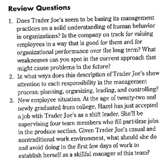 Review Questions 1. Does Trader Joe's seem to be basing its management