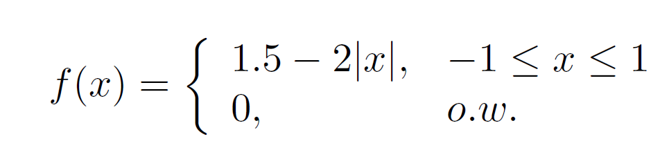 (a) The function . is not a valid probability dens