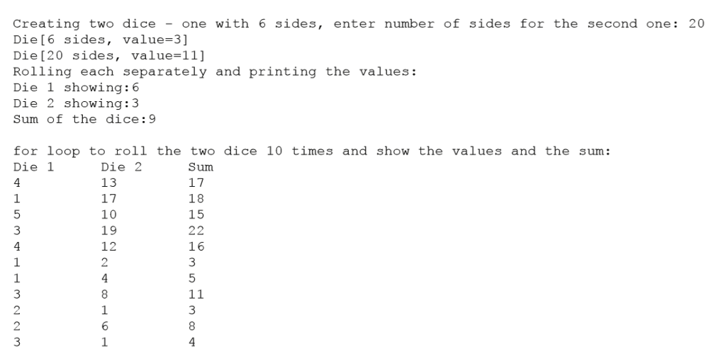 Creating two dice - one with 6 sides, enter number of sides