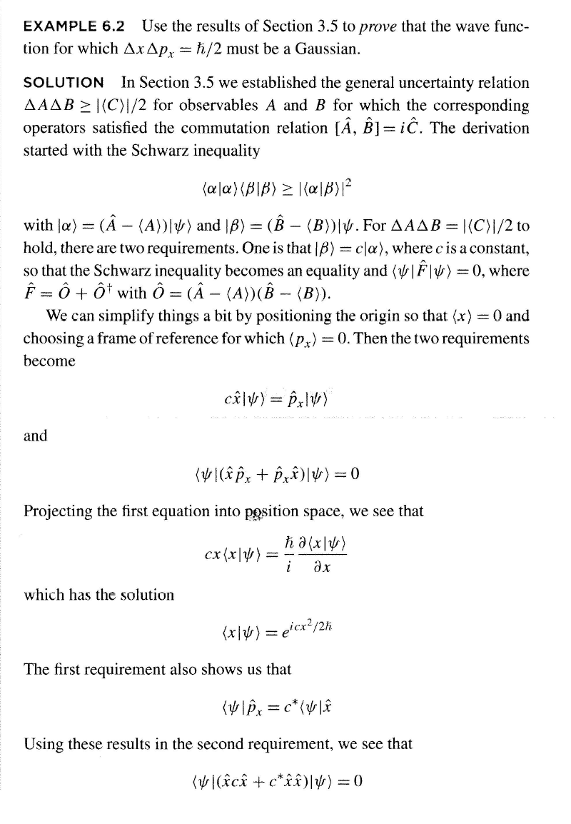 EXAMPLE 6.2 Use the results of Section 3.5 to prove that the wave func- tion for which AxAP,=?/2 must be a Gaussian. SOLUTION