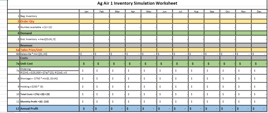 Ag Air 1 Inventory Simulation Worksheet Jan Feb Mar Apr May Jun Jul Aug Sep Oct Nov Dec 1 Beg. Inventory 2 Order Qty 3 Number