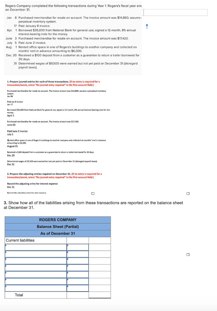 Rogers Company completed the following transactions during Year 1. Rogerss fiscal year enc on December 31. Jan. 8 Purchased