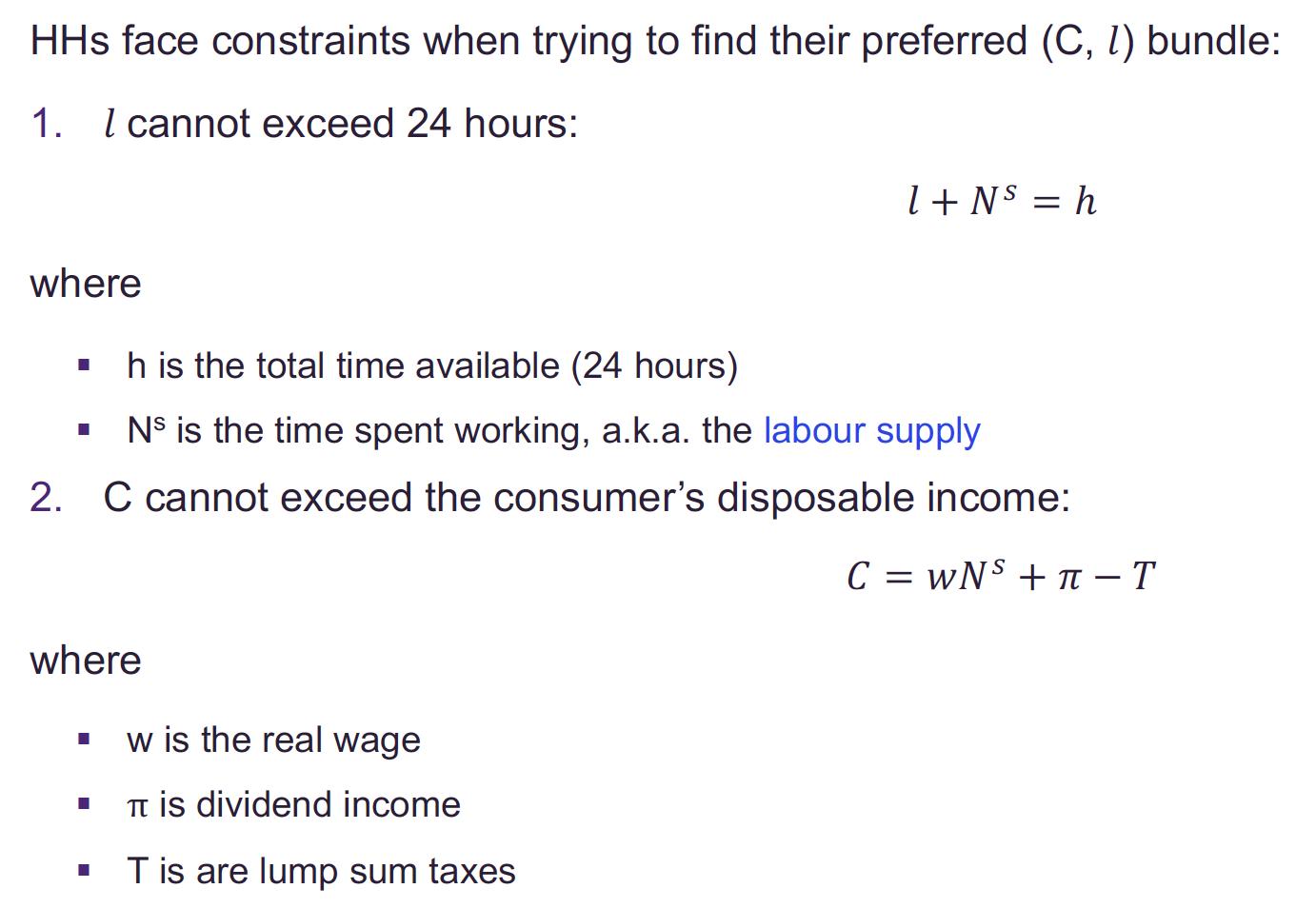 HHs face constraints when trying to find their preferred (C, 1) bundle: 1. I cannot exceed 24 hours: where h