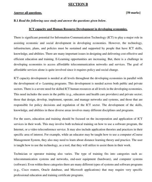 SECTION B Answer all questions. B.1 Read the following case study and