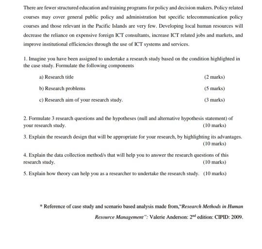 answer the questions given below. [50 marks] ICT capacity and Human Resource