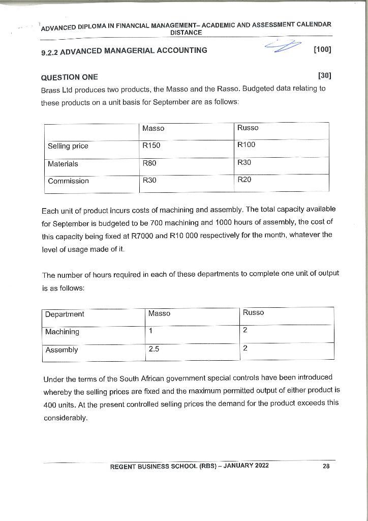 ADVANCED DIPLOMA IN FINANCIAL MANAGEMENT-ACADEMIC AND ASSESSMENT CALENDAR 9.2.2 ADVANCED MANAGERIAL ACCOUNTING [100] QUESTION