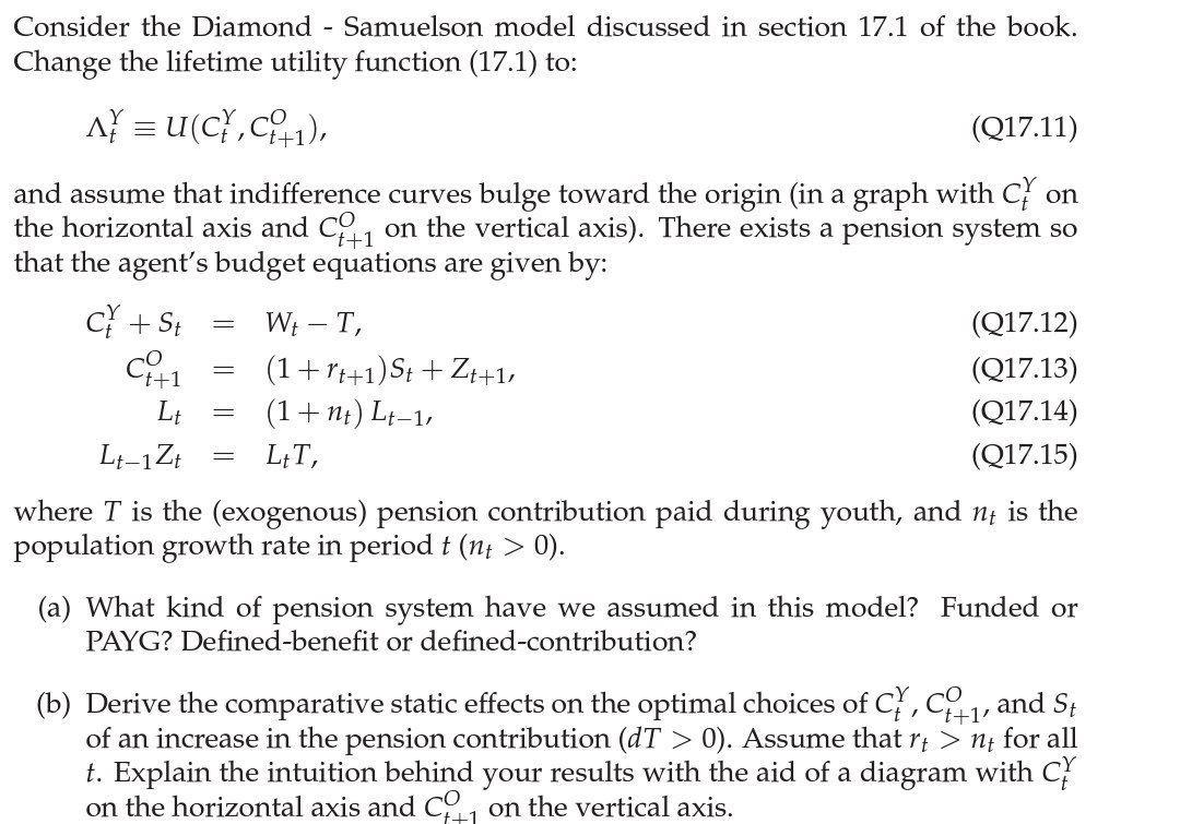 Consider the Diamond - Samuelson model discussed in section 17.1 of the book. Change the lifetime utility function (17.1) to: