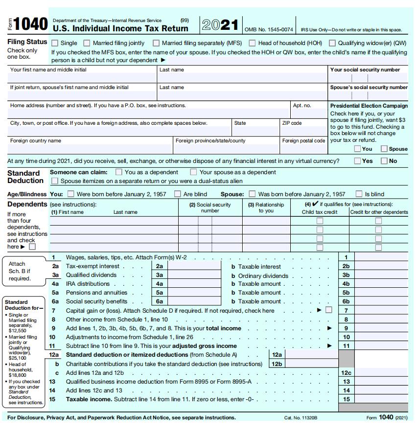 $1040 Department of the Treasury - Internal Revenue Service (99) U.S. Individual Income Tax Return 2021 OMB No. 1545-0074 IRS