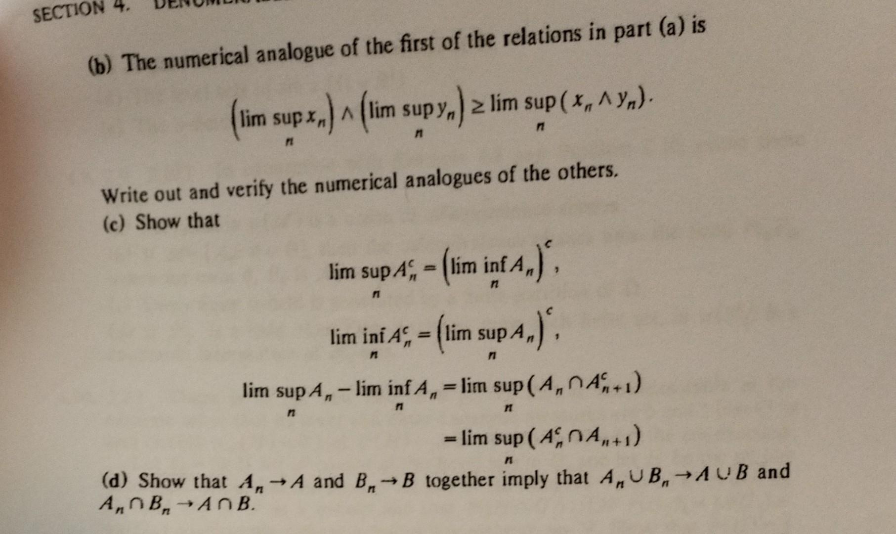 SECTION 4. (b) The numerical analogue of the first of the relations in part (a) is (lim supx)^(lim supy) 2 lm