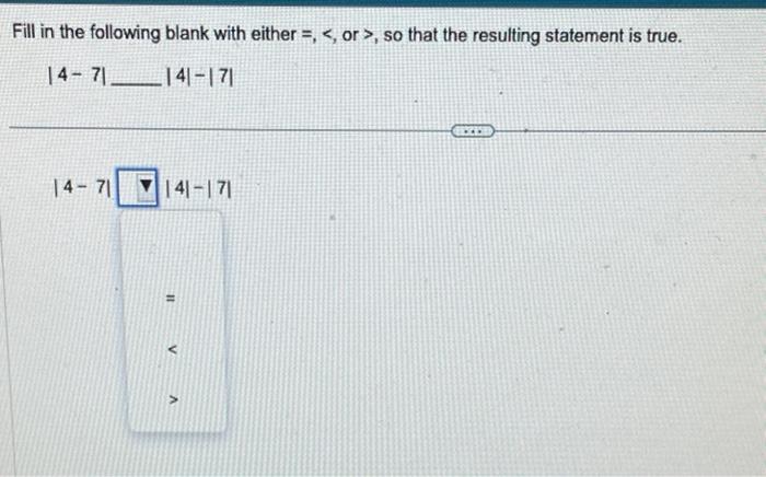 Fill in the following blank with either =, , so that the resulting statement is true. 14-71_______141-171