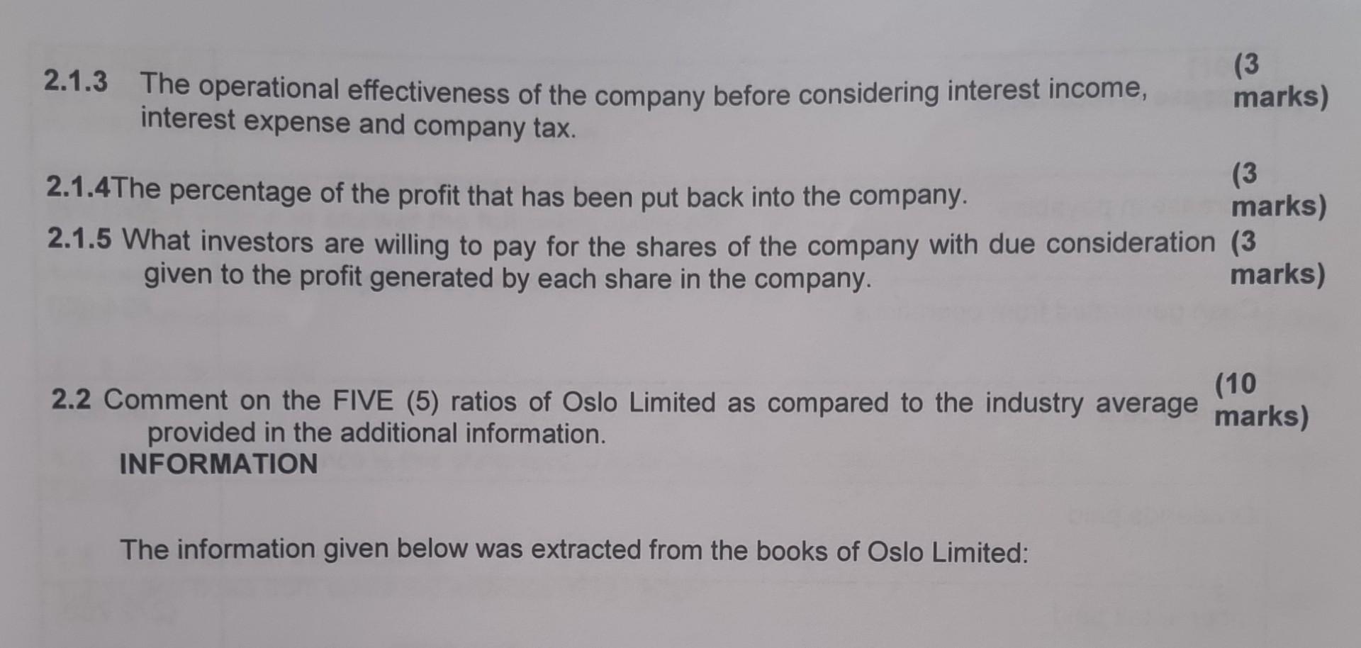 2.1.3 The operational effectiveness of the company before considering interest income, ( quad ) marks) 2.1.4The percentage