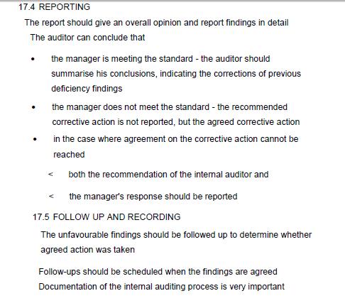 17.4 REPORTING The report should give an overall opinion and report findings in detail The auditor can conclude that the mana