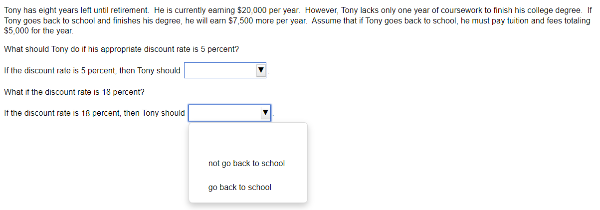 Tony has eight years left until retirement. He is currently earning $20,000 per year. However, Tony lacks only one year of co