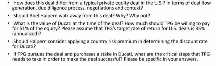 How does this deal differ from a typical private equity deal in the U.S.? In terms of deal flow generation, due diligence pro