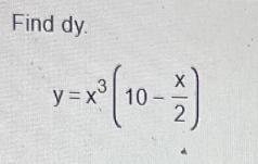 Find dy. y=x| 10- X 2