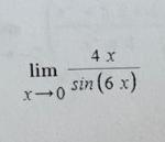lim x0 4 x sin (6 x)