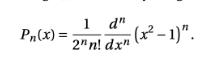 Pn(x) = 1 d 2 m! dxn(x - 1). Po(x) = 1,